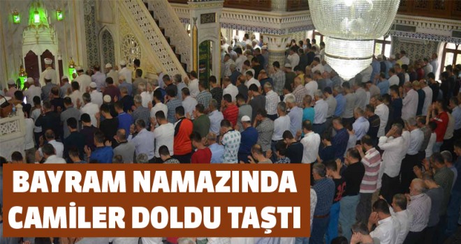 Bayram namazında camiler doldu taştı Bayram namazında camiler doldu taştı
