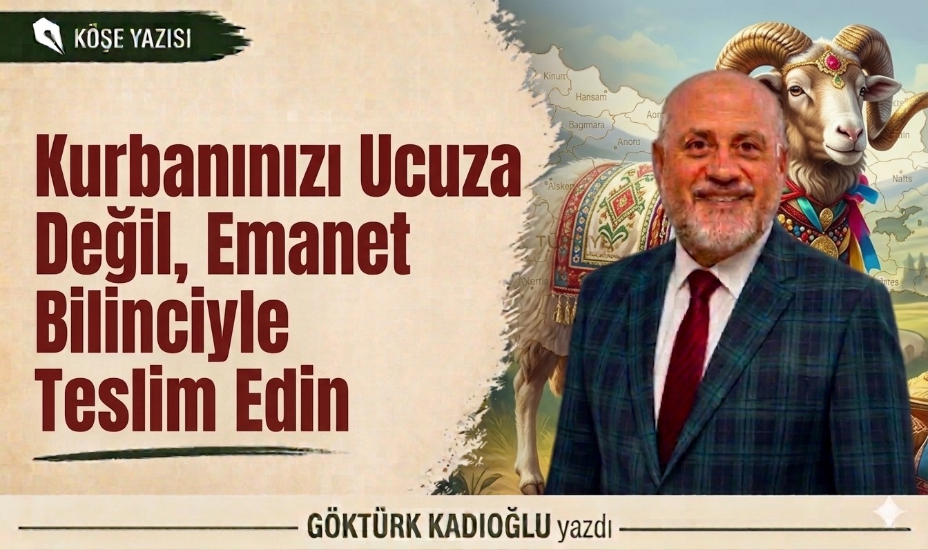 Kurbanınızı Ucuza Değil, Emanet Bilinciyle Teslim Edin