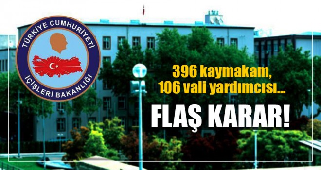 616 mülki idare amirinin görev yeri değişti