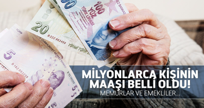 Memur maaşları belli oldu
