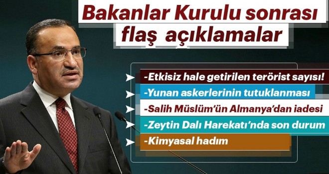 Bakanlar Kurulunun ardından Flaş Açıklamlar