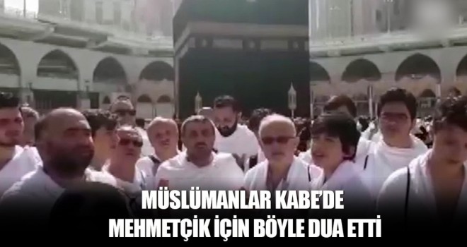 Kabe'de Mehmetçik için dua etti!