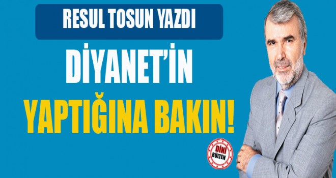 Diyanetin Yaptığına Bakın!