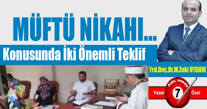 Müftü Nikahı…