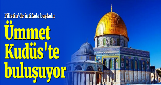 Filistin’de intifada başladı
