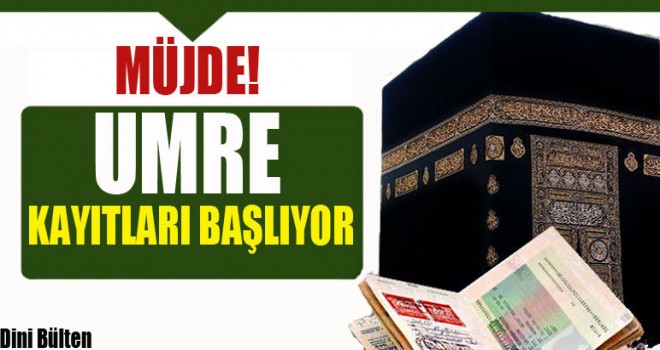 2017 Umre kayıtları başlıyor