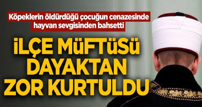İlçe müftüsünün cenaze vaazı sonrası ortalık karıştı!