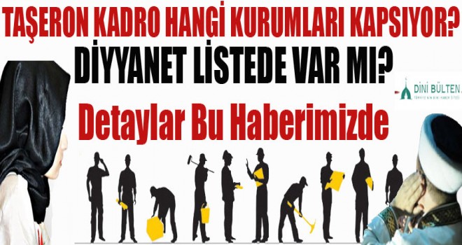 Taşeron kadro hangi kurumlar var.