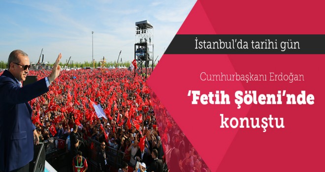 Muhteşem Fethe Muhteşem Kutlama