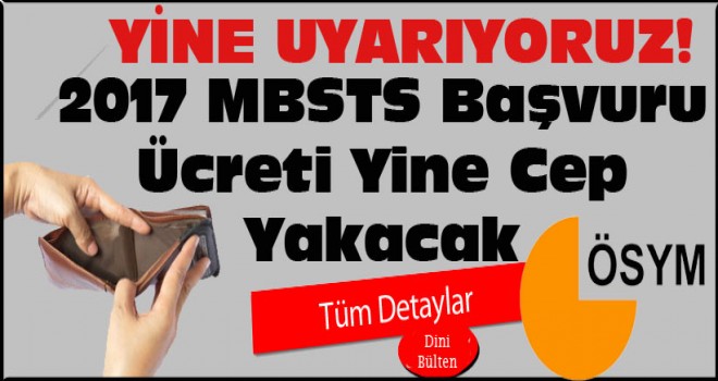MBSTS Başvuru Ücreti Yine Cep Yakacak