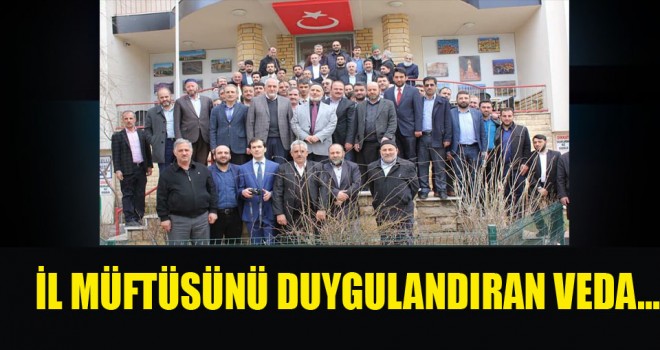 İl Müftüsünü Duygulandıran Veda…