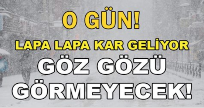 Meteoroloji uyardı! Lapa Lapa Kar geliyor!