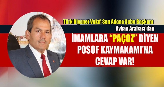 İmamlara Paçoz Diyen Posof Kaymakamı’na Cevap Var!