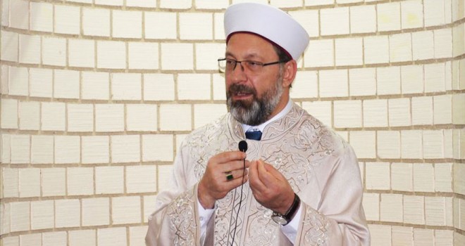 Erbaş,Müslümanların lehine bir takım yeni hareketler olacak