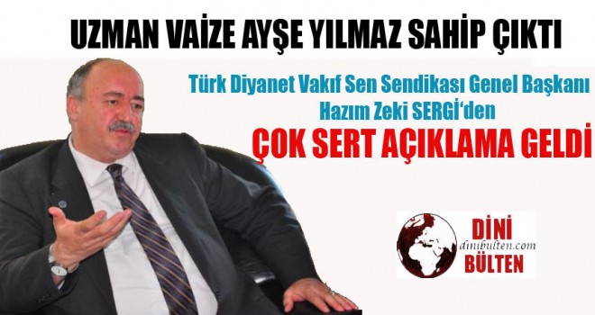 TDVS,Vaize AYŞE YILMAZA Sahip Çıktı