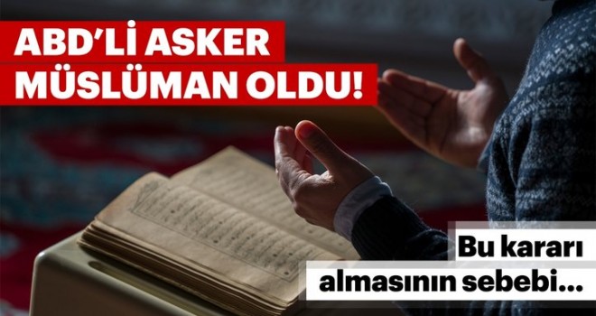 ABD'li  asker Müslüman oldu