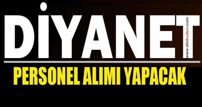Diyanet,personel alımı yapacak