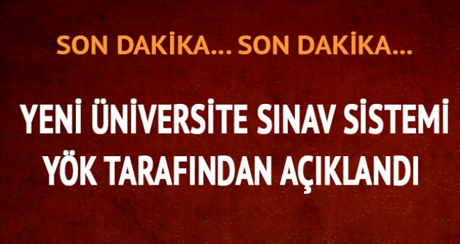 Yeni üniversiteye giriş sınavında kafalar karışık