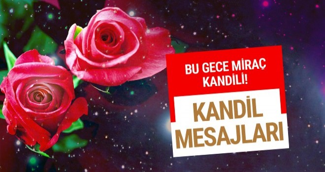 Miraç kandili Mesajları