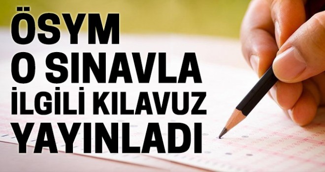 ÖSYM MBSTS sınavıylala ilgili kılavuz yayınladı