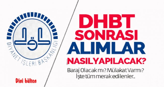2016 DHBT Sonrası Alımlar Nasıl Yapılacak ?