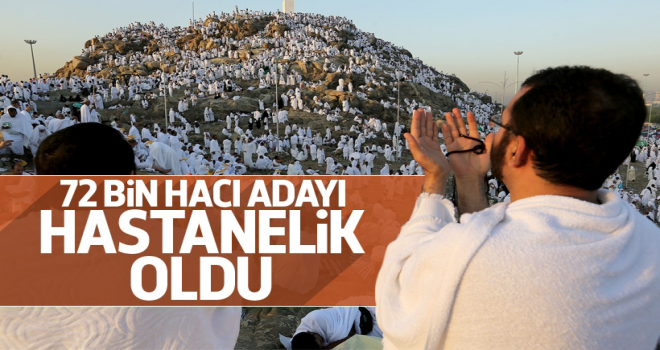 72 bin hacı adayı hastanelik oldu