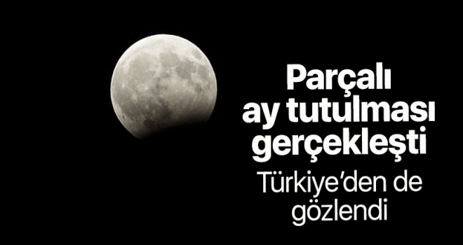 Ay tutulması gerçekleşti