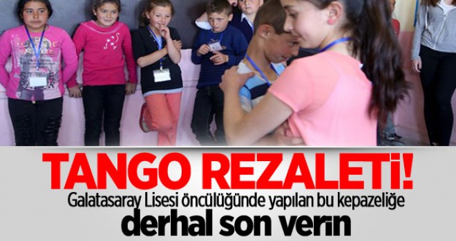 Okulda Tango rezaleti!