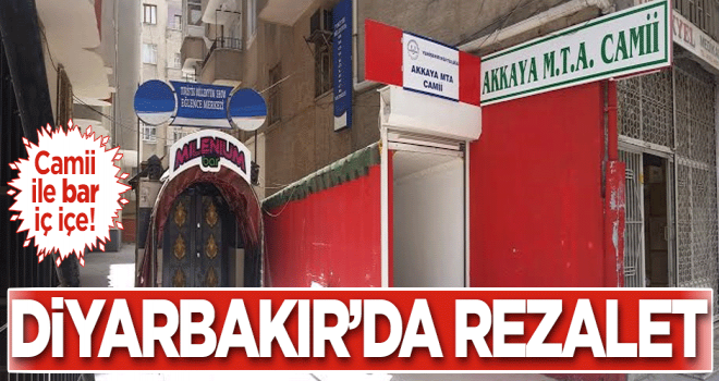 Diyarbakır'da Rezalet,Cami ile Bar İç İçe
