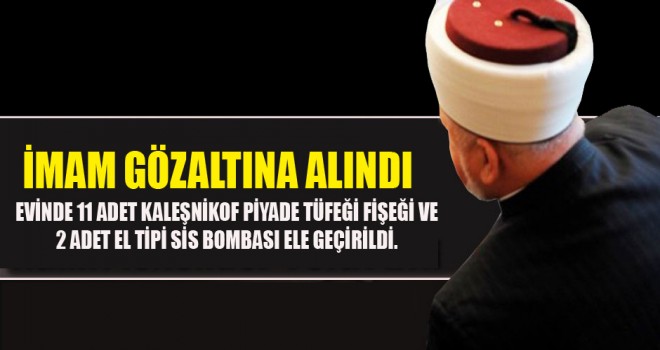 Yalındal Köyü İmamı Gözaltına Alındı
