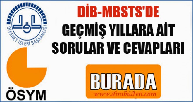 MBSTS'de geçmiş yıllara ait sorular ve cevapları
