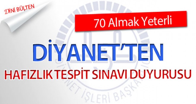 Hafızlık Tespit Sınavı Duyurusu