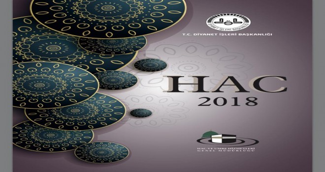 2018 yılı Hac Broşürü yayınladı.