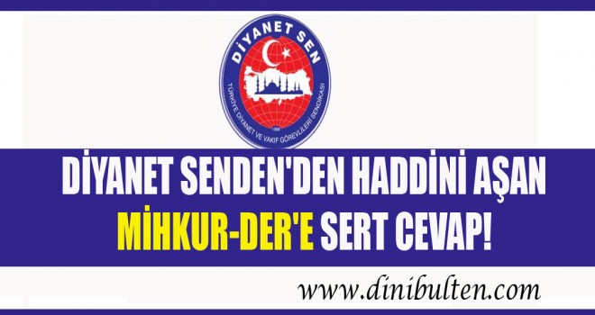 Diyanet Senden'den Haddini Aşan Mihkur-Der'e Sert Cevap!