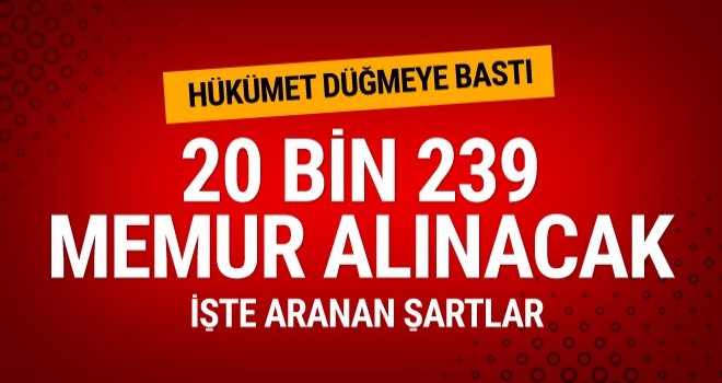20 Bin Memur alınacak