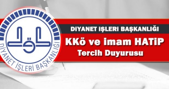 Kursu Öğreticisi ve İmam-Hatip Alımı Tercih Duyurusu