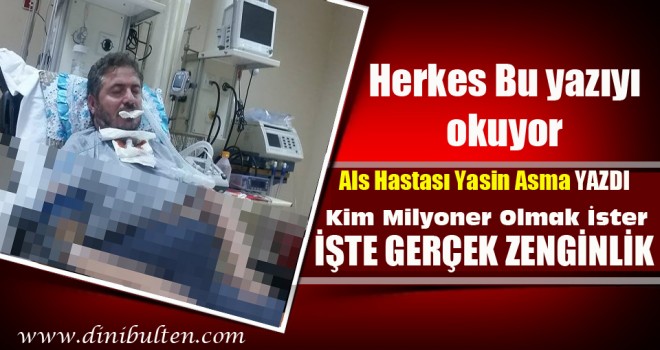 ALS Hastası Yasin Asma’nın Yazısı Tıklanma Rekoru Kırıyor