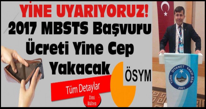 Özdemir,MBSTS Sınav Ücretleri Hem Elimizi, Hem de Cebimizi Yakmasın