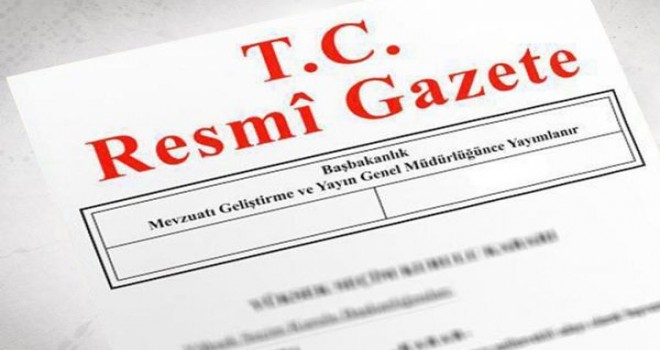 Yeni Atama Kararları Resmi Gazete'de  yayımlandı