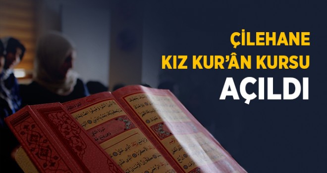 Kız talebeler için yatılı Kur’an kursu açıldı