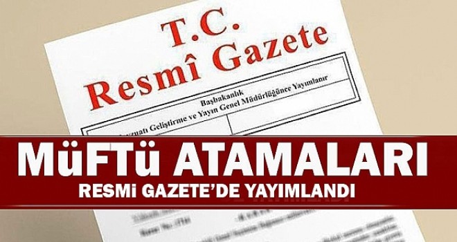 4 ile yeni müftü atandı