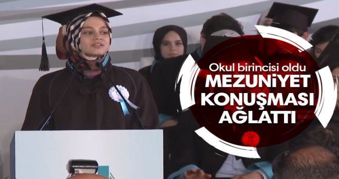 Okul birincisi Büşra Selman'dan ağlatan konuşma