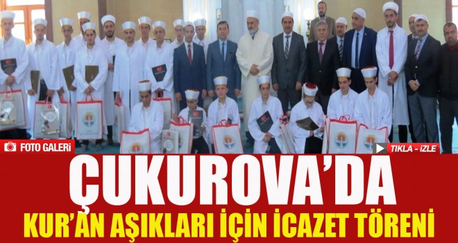Çukurova'da 19 öğrenci hafızlık belgesini aldı