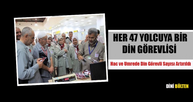 Her 47 Yolcuya Bir Din görevlisi