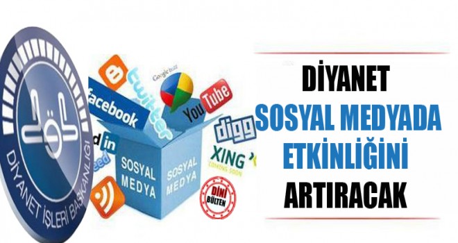 Diyanet ,Sosyal Medyayı Daha Etkin Kullanacak
