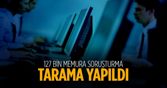 127 bin Memura FETÖ soruşturması