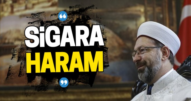 Erbaş,Sigara haram