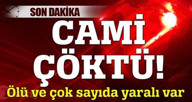 Mersin'de Cami inşaatı çöktü! 1 ölü, 4 yaralı