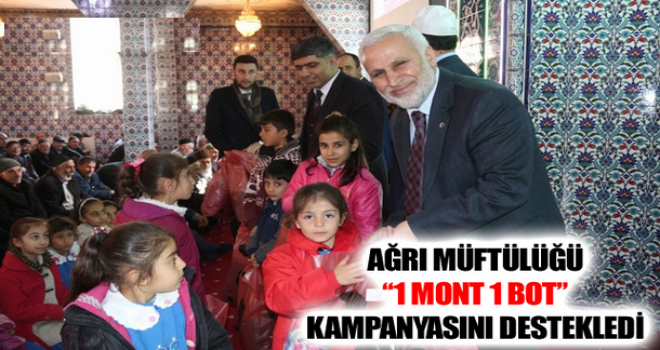 Ağrı Müftülüğü'nden 1 Mont 1 Bot Kampanyasına Destek