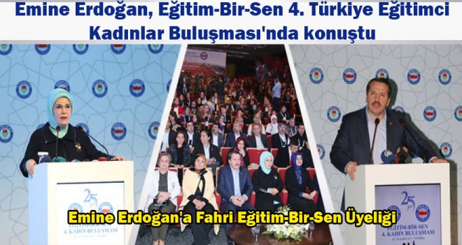Emine Erdoğan,Eğitim-Bir-Sen 4. Eğitimci Kadınlar Buluşmasında Konuştu